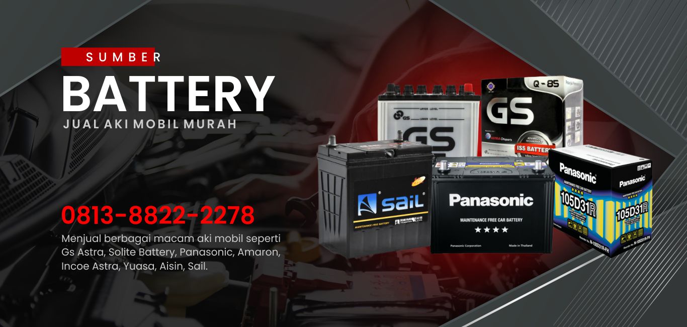 Sumber Battery – Toko Aki Mobil Murah Cibinong